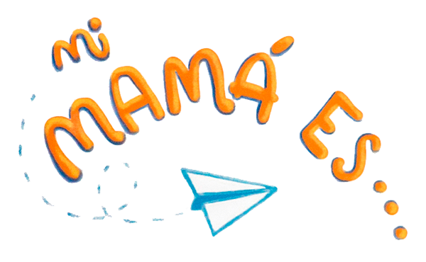 Mi Mamá Es...